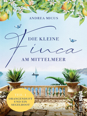 cover image of Die kleine Finca am Mittelmeer